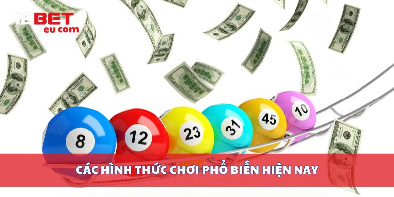 Các hình thức chơi phổ biến hiện nay